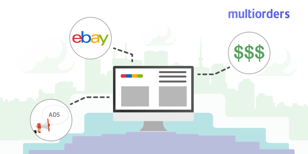 How To Advertise on eBay Multiorders