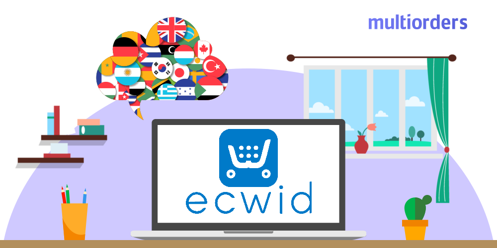 How To Change The Language In Ecwid Multiorders