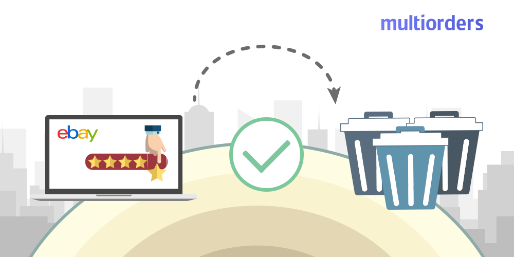 How To Remove Negative Feedback On eBay Multiorders