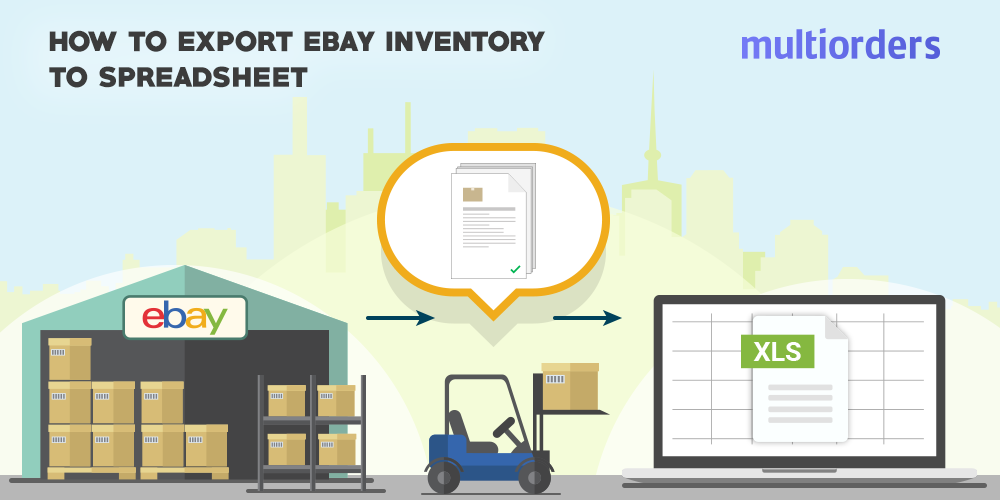 GUIDE How To Export Ebay Inventory To Spreadsheet Multiorders