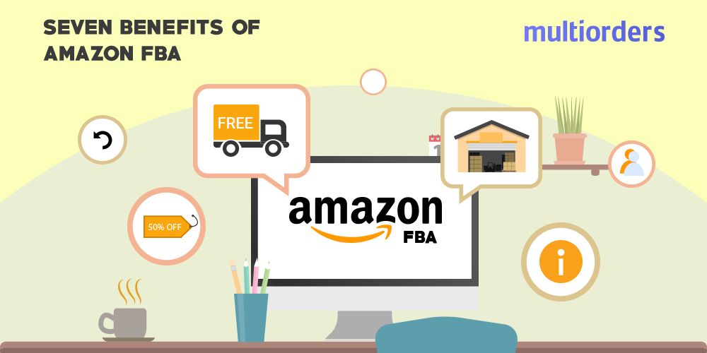 7 Most Important Benefits Of Amazon FBA Multiorders